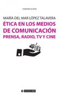 �tica en los medios de comunicaci�n
