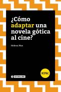 �Como adaptar una novela g�tica al cine?