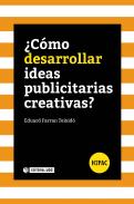 �C�mo desarrollar ideas publicitarias creativas?