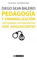 Pedagog�a y criminalizaci�n