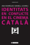 Identitats en conflicte en el cinema catal�