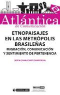 Etnopaisajes en las metr�polis brasile�as