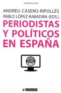 Periodistas y pol�ticos en Espa�a