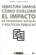 C�mo evaluar el impacto de programas sociales y pol�ticas p�blicas