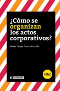 �C�mo se organizan los actos corporativos?