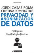 Privacidad y anonimizaci�n de datos