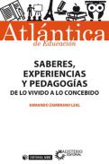 Saberes, experiencias y pedagog�as
