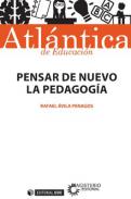 Pensar de nuevo la pedagog�a