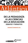 De la pedagog�a a las ciencias de la educaci�n