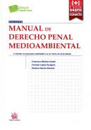 Manual de Derecho penal medioambiental