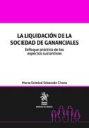 La liquidaci�n de la sociedad de gananciales
