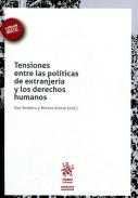 Tensiones entre las pol�ticas y los Derechos Humanos