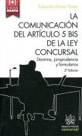 La comunicaci�n del art�culo 5 Bis de la ley concursal