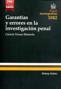 Garant�as y errores en la investigaci�n penal