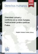 Diversidad cultural y conflictos en la Uni�n Europea