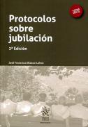 Protocolos sobre jubilaci�n