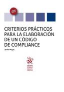 Criterios pr�cticos para la elaboraci�n de un c�digo de Compliance