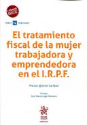 El tratamiento fiscal de la mujer trabajadora y emprendedora en el I.R.P.F