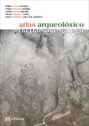 Atlas arqueol�xico da paisaxe galega