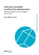 Libertad y autoridad en el derecho administrativo
