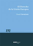 El Derecho de la Uni�n Europea
