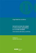 Denominaciones de origen e indicaciones geogr�ficas en la Uni�n Europea