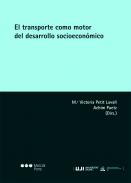El transporte como motor del desarrollo socioecon�mico