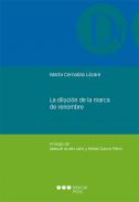La diluci�n de la marca de renombre