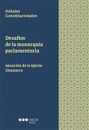 Desaf�os de la monarqu�a parlamentaria