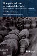 El negocio del vino en la ciudad de C�diz