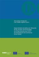 Resarcimiento de da�os por infracci�n de las normas concurrenciales en el Real Decreto-Ley 9/2017 de transposici�n de la Directiva 2014/104/UE