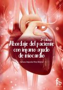 Abordaje al paciente con infarto agudo de miocardio