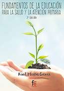 Fundamentos de la educaci�n para la salud y atenci�n primaria