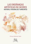Las ense�anzas art�sticas en C�ceres
