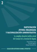 Participaci�n juvenil organizada y racionalizaci�n administrativa