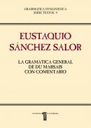 La gram�tica general de du Marsais con comentario