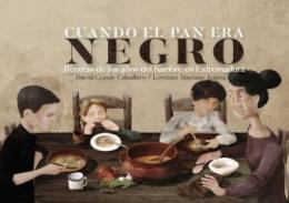 Cuando el pan era negro