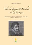 Vida de Francisco S�nchez de las Brozas