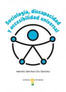 Sociolog�a, discapacidad y accesibilidad universal