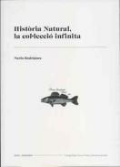 Hist�ria natural, la col�lecci� infinita