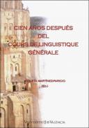 Cien a�os despu�s del Cours de Linguistique G�n�rale