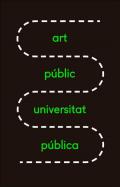 XXI Mostra art p�blic/universitat p�blica 2018
