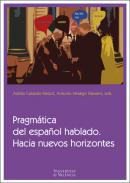 Pragm�tica del espa�ol hablado