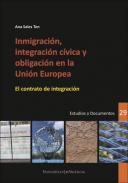 Inmigraci�n, integraci�n c�vica y obligaci�n en la Uni�n Europea