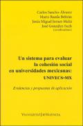Un sistema para evaluar la cohesi�n social en universidades mexicanas: UNIVECS-MX