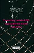 Connecting Sustainability Organizational Models with SDGs