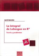 La integral de Lebesgue en Rn