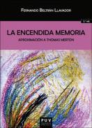 La encendida memoria