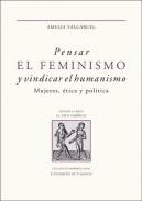 Pensar el feminismo y vindicar el humanismo