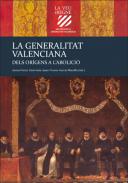 La veu del Regne : 600 anys de la Generalitat Valenciana, 2